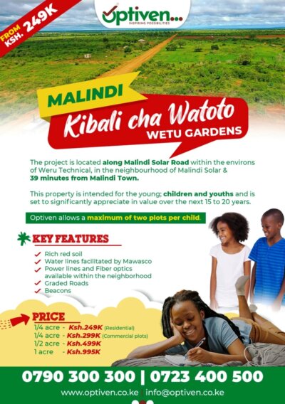 Kibali Cha WATOTO Wetu Gardens - Malindi⭐ - Optiven Group